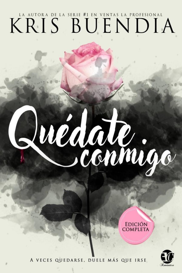 Quédate conmigo (Edición completa)