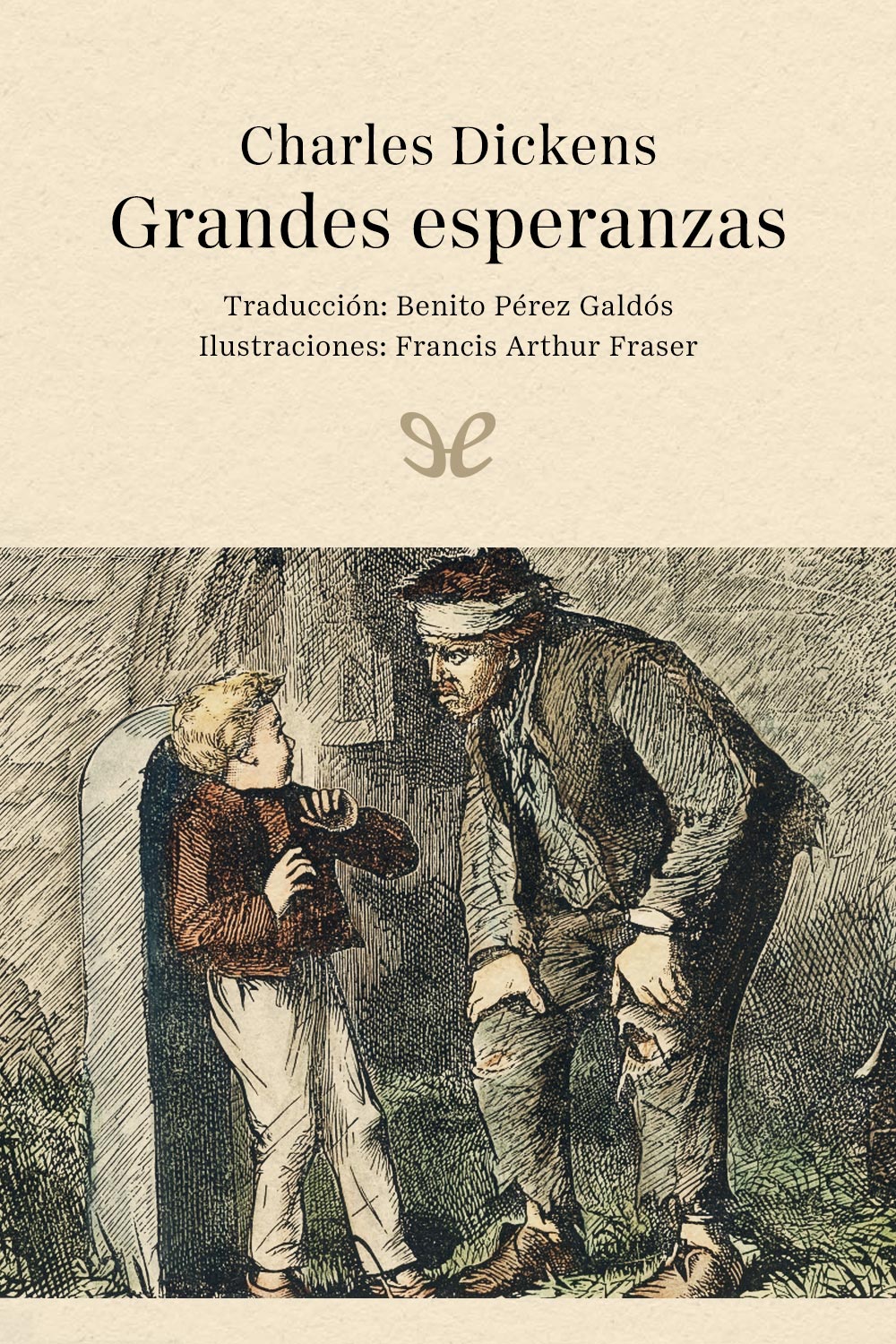 Grandes esperanzas (trad. Pérez Galdós)
