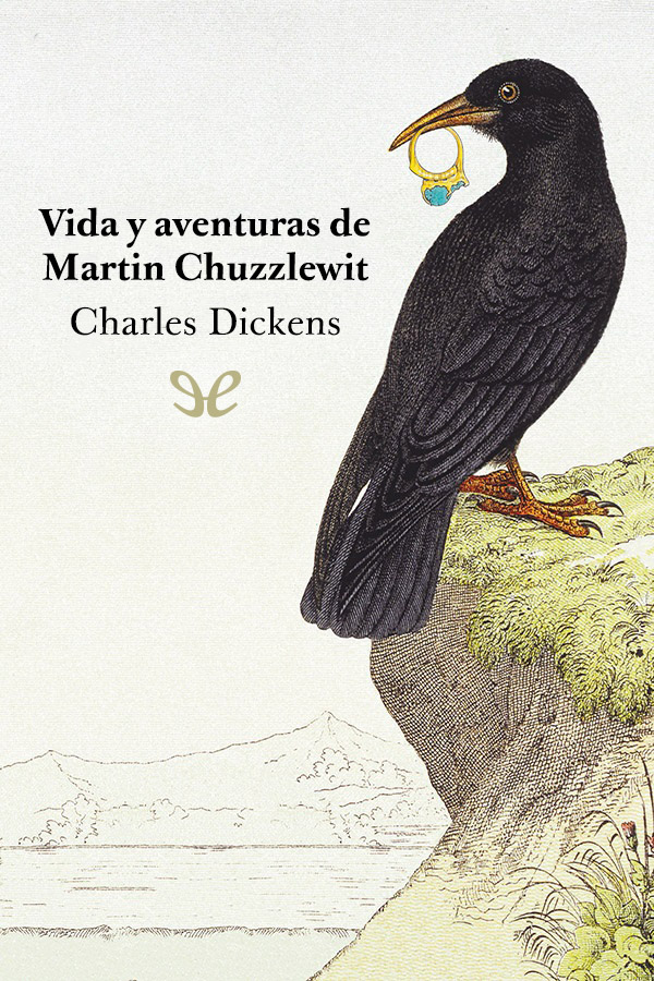 Vida y aventuras de Martin Chuzzlewit