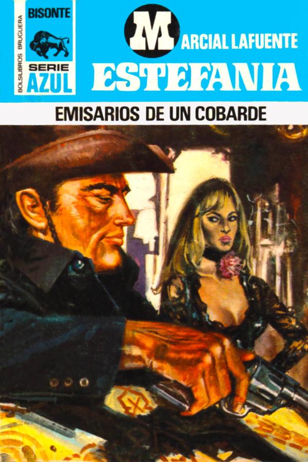 Emisarios de un cobarde