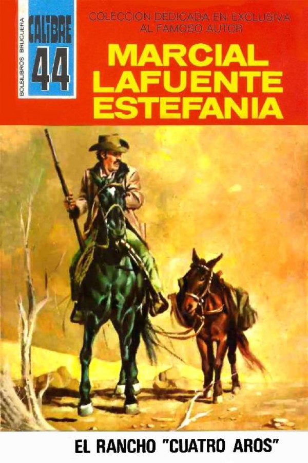 El rancho «Cuatro Aros»
