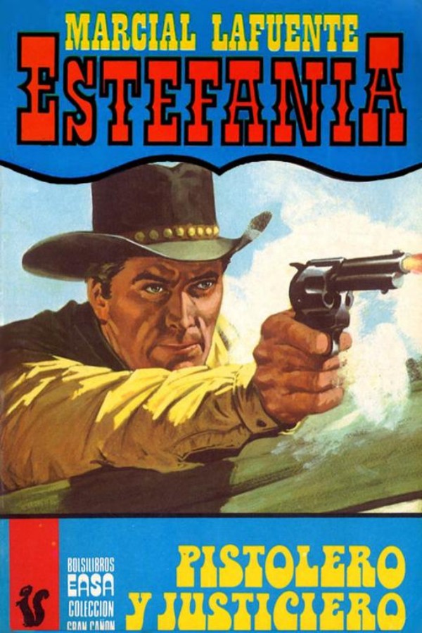 Pistolero y justiciero