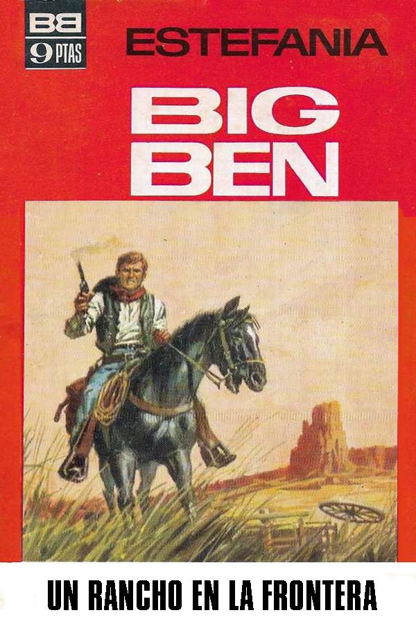 Un rancho en la frontera (2ª Ed.)