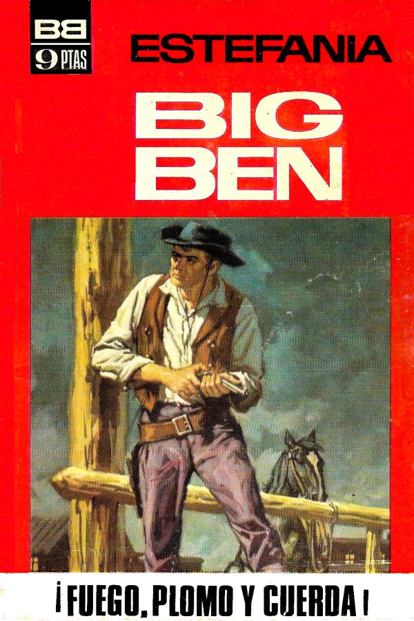 Fuego, plomo y cuerda