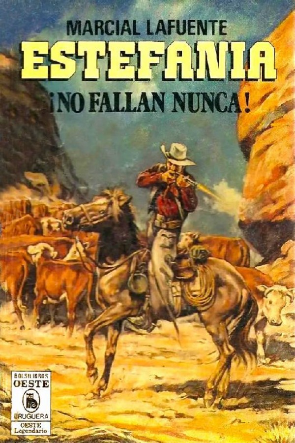 ¡No fallan nunca!