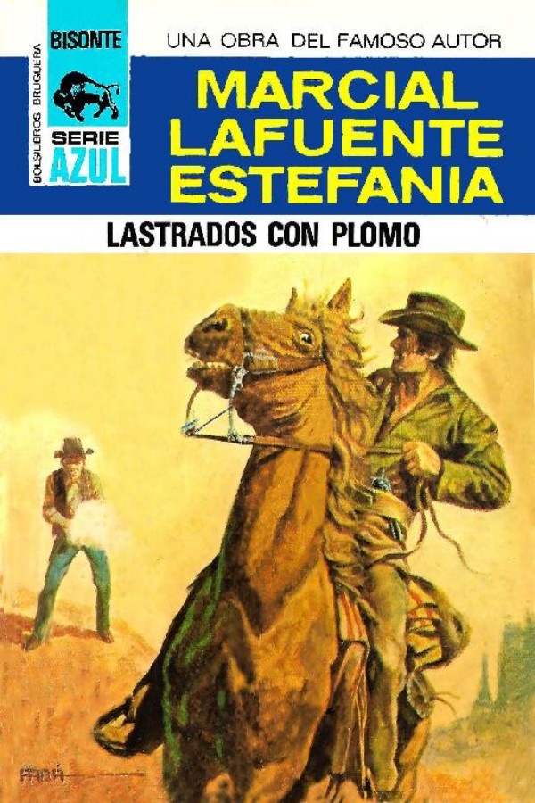 Lastrados con plomo