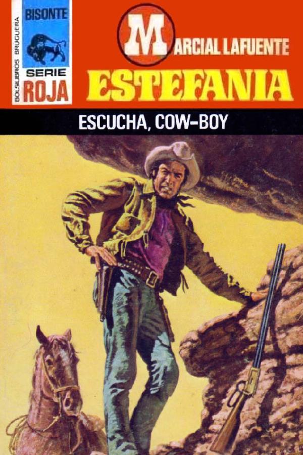 Escucha, cow-boy
