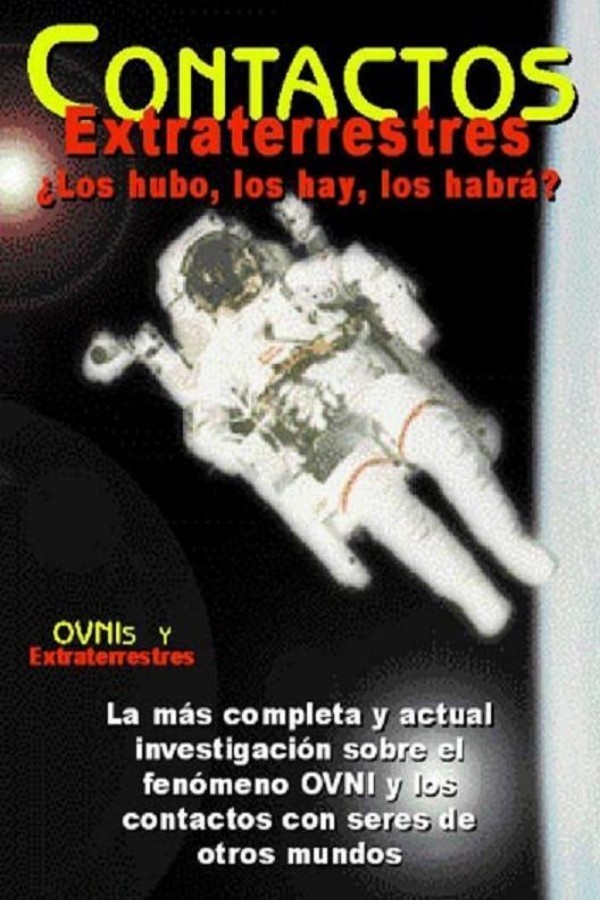 Contactos. Ovnis y extraterrestres