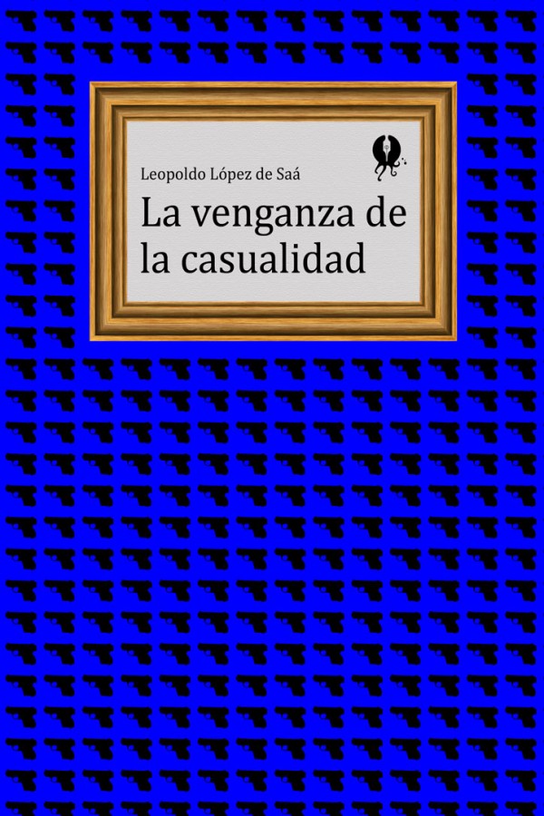 La venganza de la casualidad