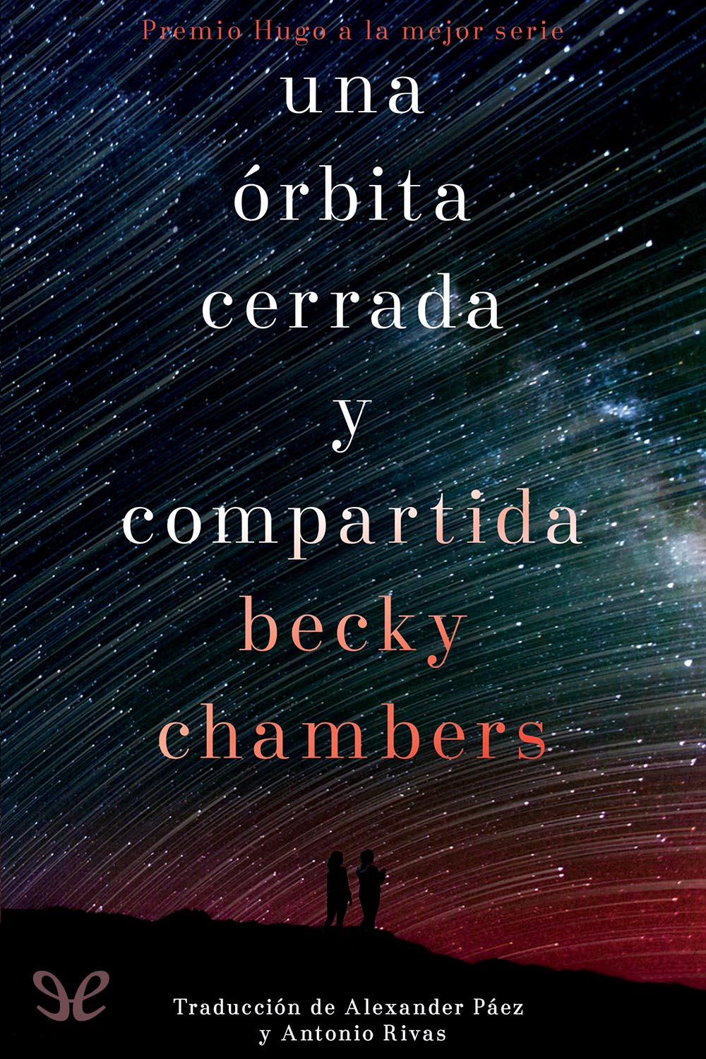 Una órbita cerrada y compartida