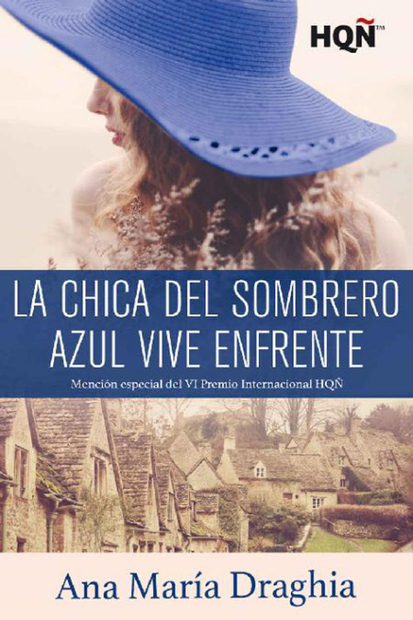 La chica del sombrero azul vive enfrente
