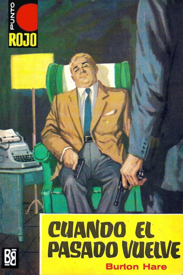 Cuando el pasado vuelve