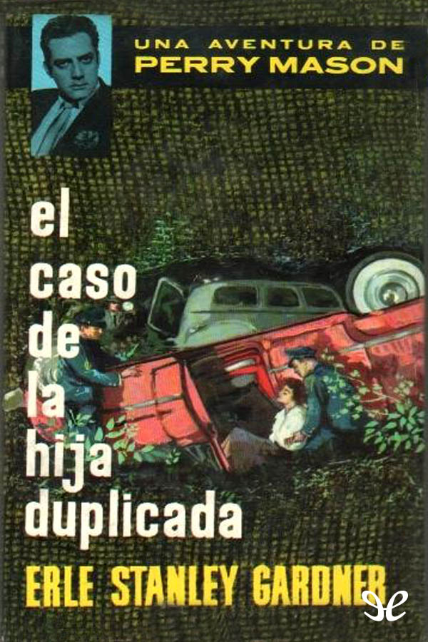 El caso de la hija duplicada