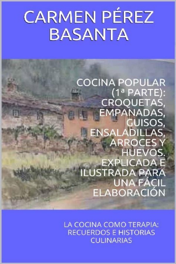 Cocina popular. Primera parte