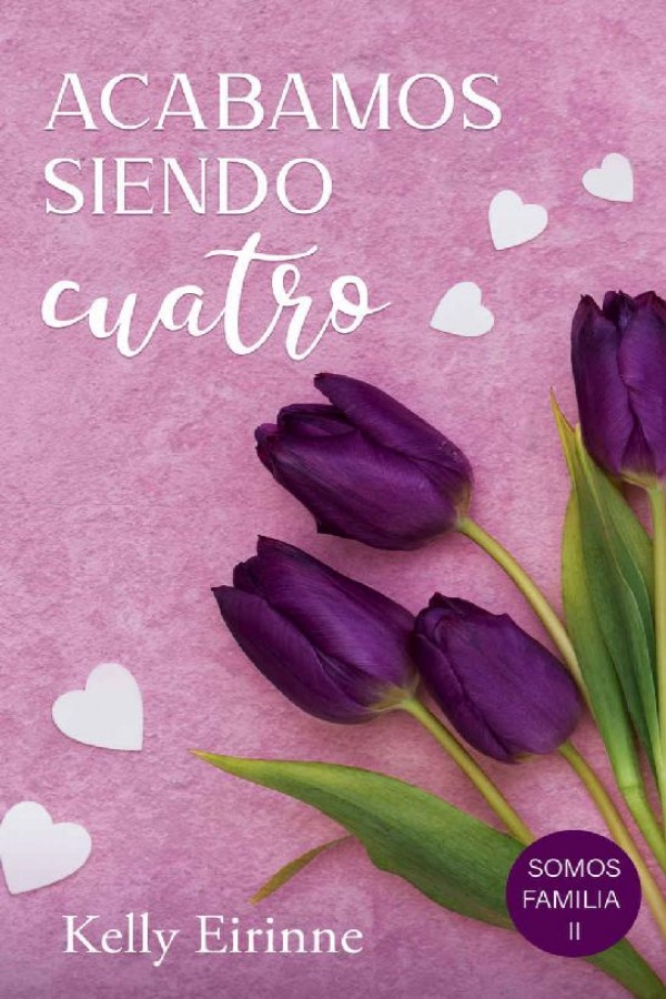 Acabamos siendo cuatro