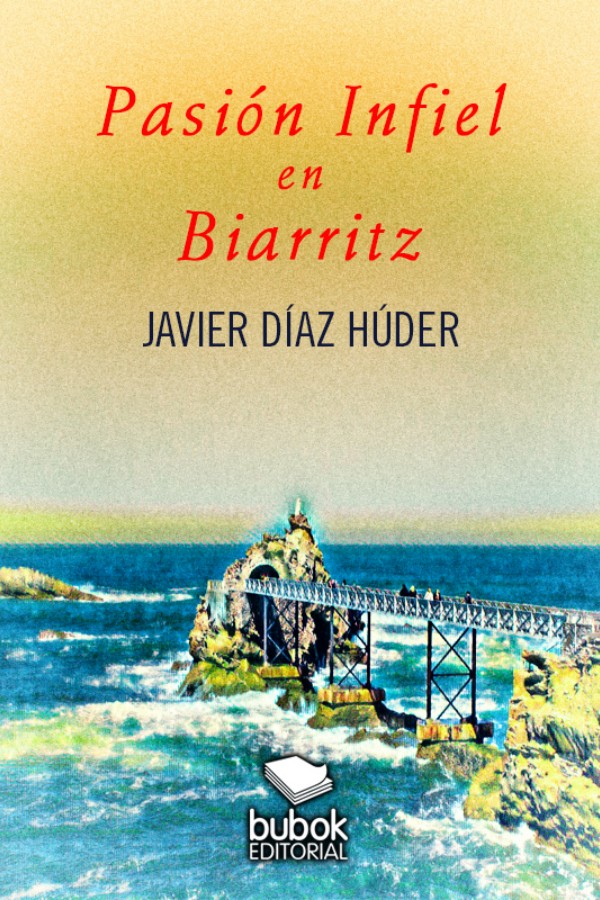 Pasión infiel en Biarritz