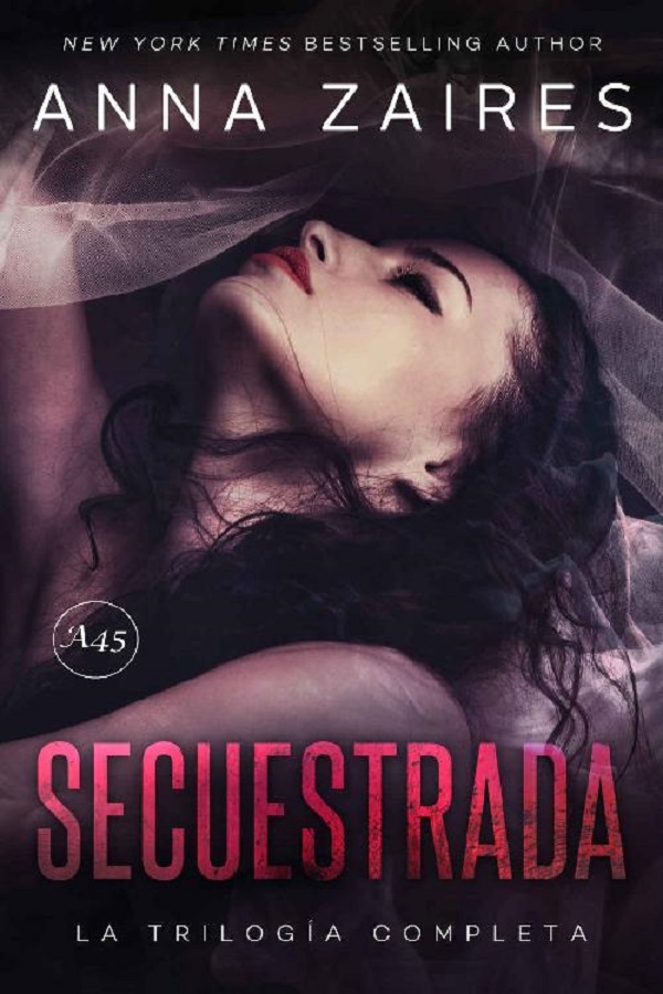 Secuestrada (Trilogía completa)