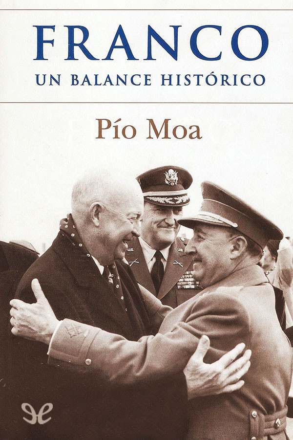 Franco: Un balance histórico