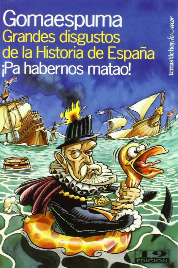 Grandes disgustos de la historia de España