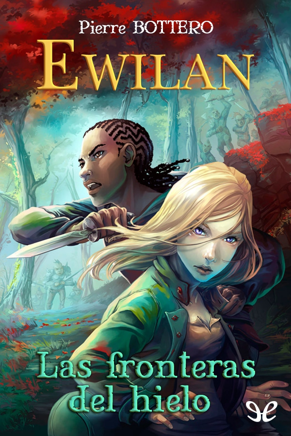 Ewilan, las fronteras del hielo