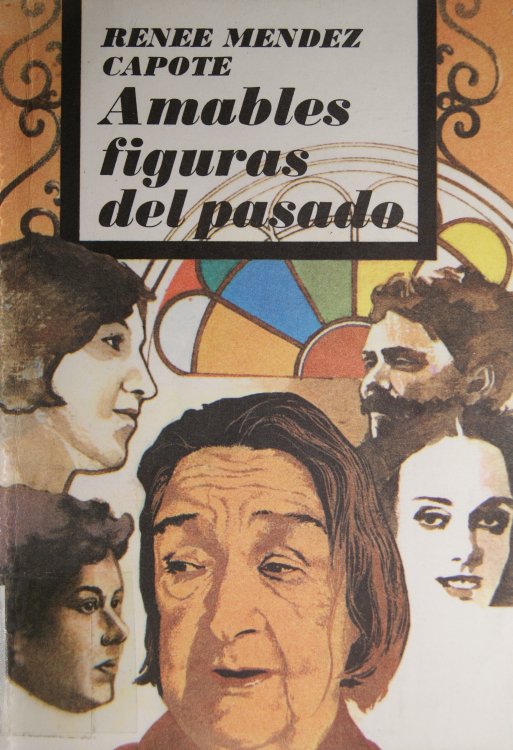 Amables figuras del pasado