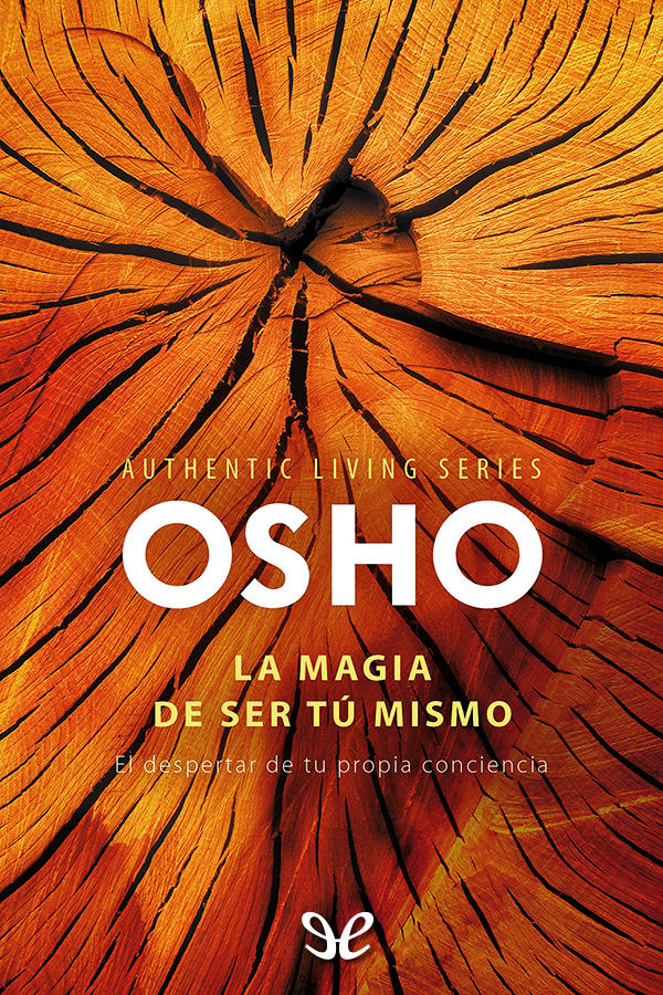 La magia de ser tú mismo