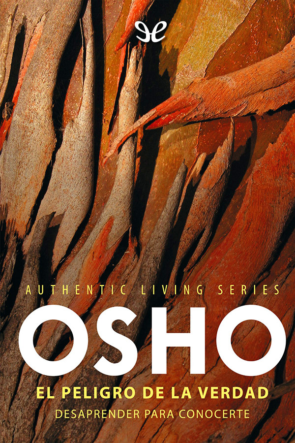 El peligro de la verdad