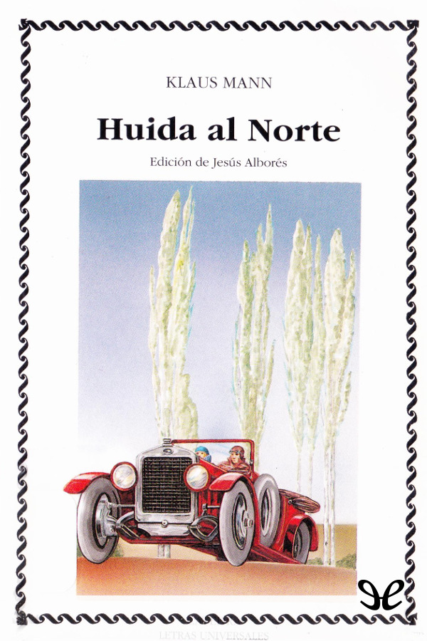 Huida al Norte