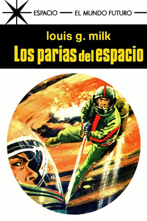 Los parias del espacio