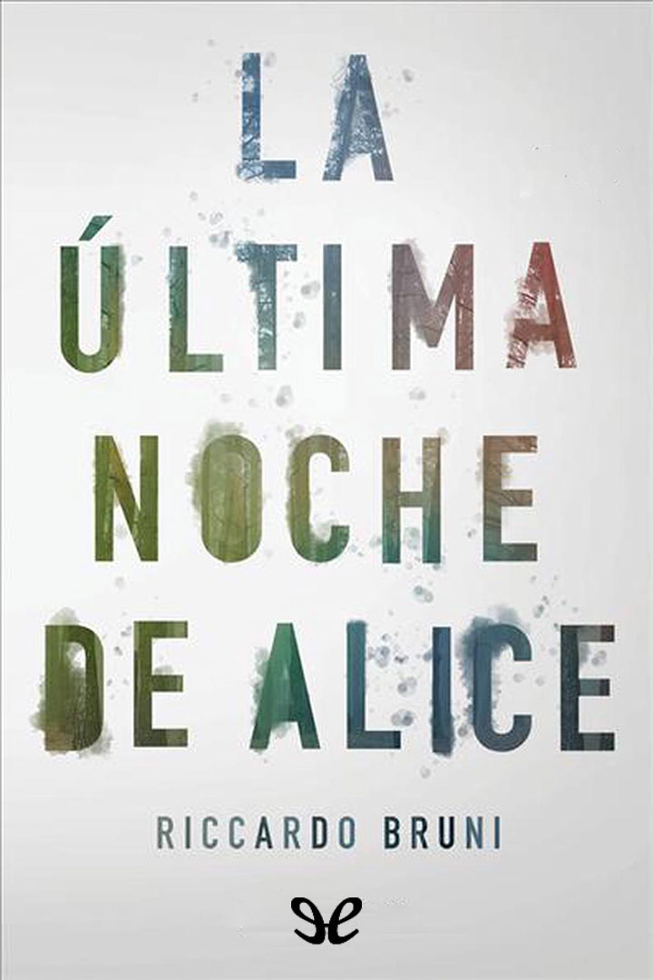 La última noche de Alice