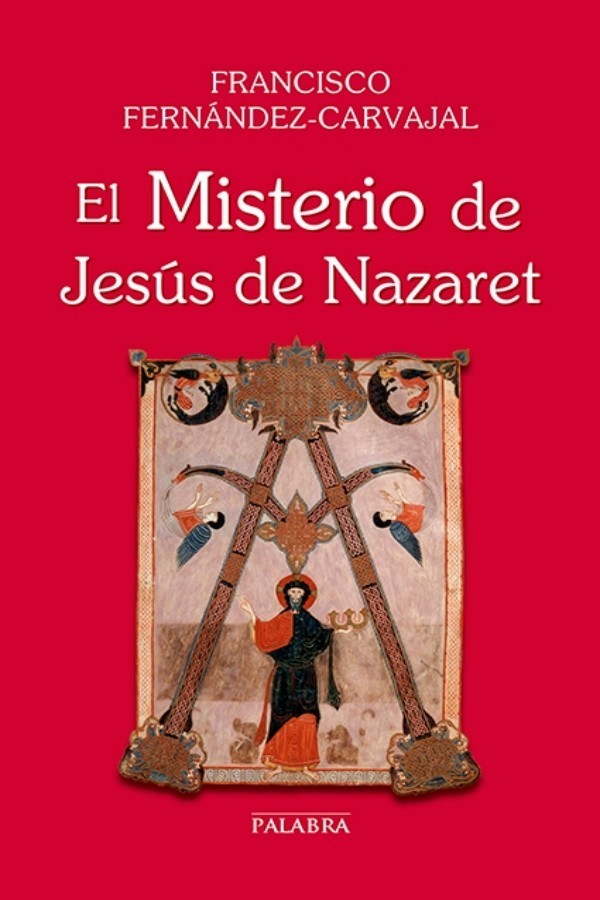El misterio de Jesús de Nazaret