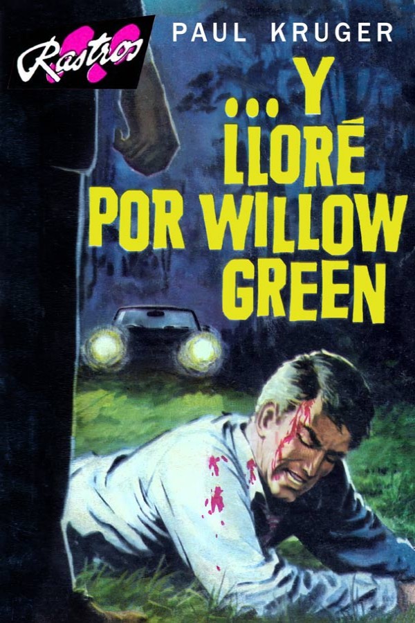 ...y lloré por Willow Green