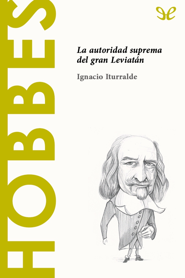 Hobbes. La autoridad suprema del gran Leviatán