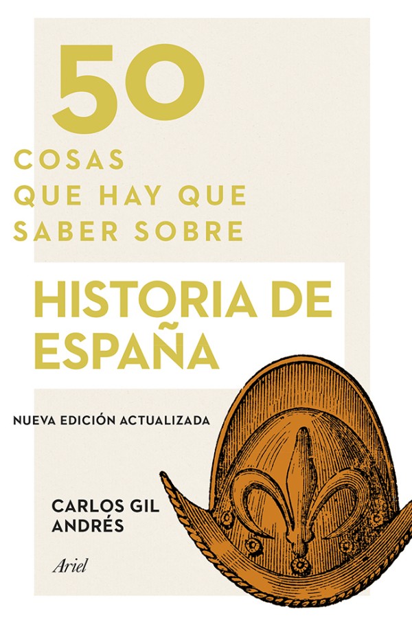 50 cosas que hay que saber sobre historia de España