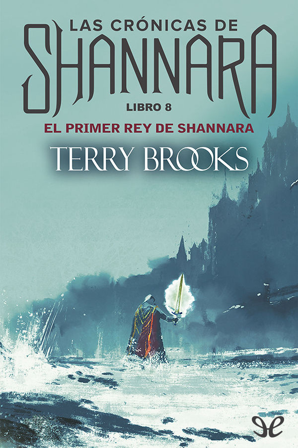 El primer rey de Shannara (Colección Oz Nébula)
