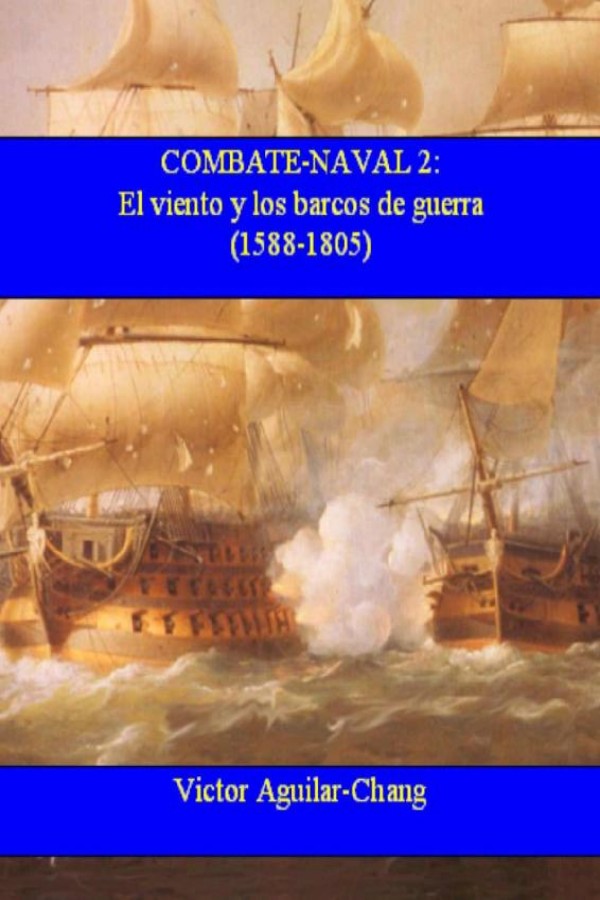 El viento y los barcos de guerra