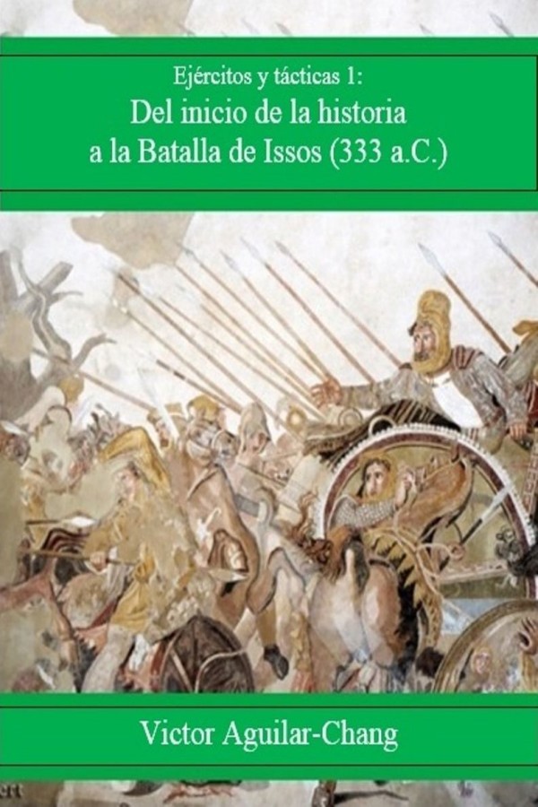 Del inicio de la historia a la batalla de Issos. 333 a.C