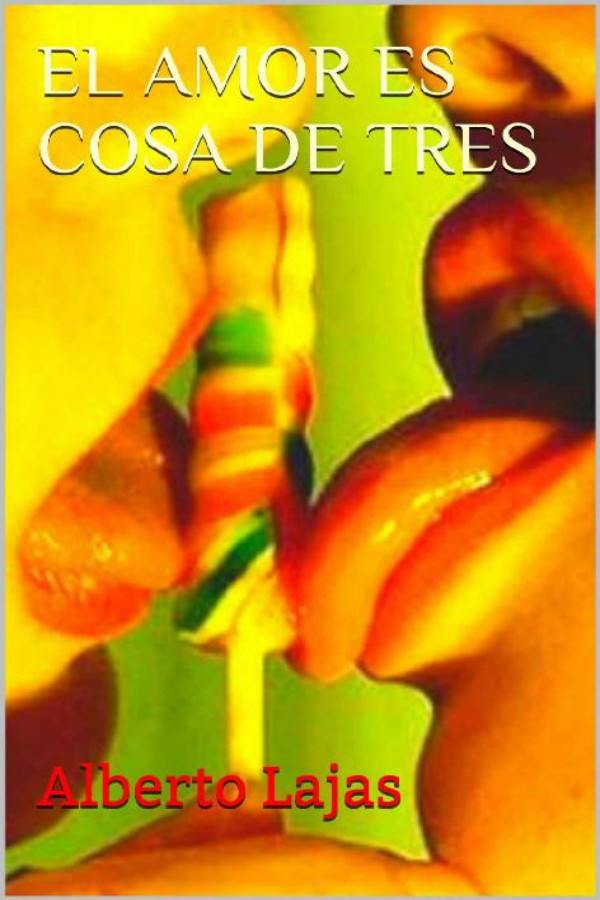 El amor es cosa de tres