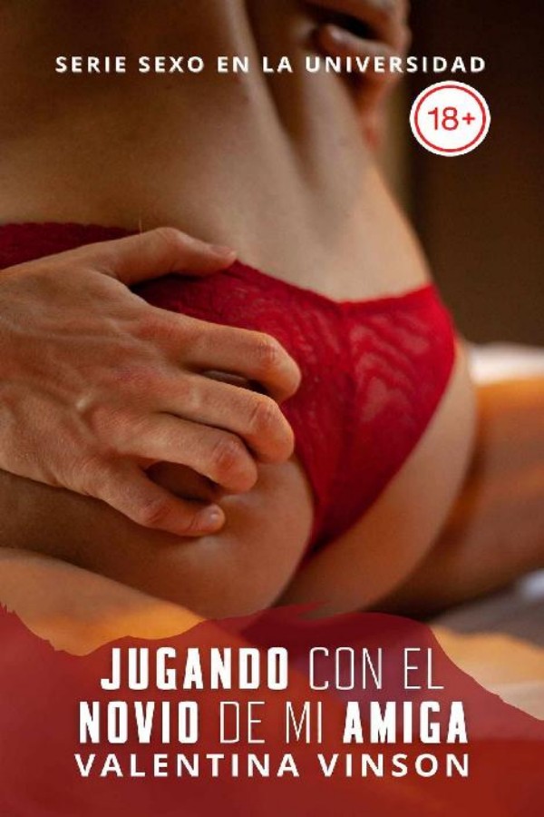 Jugando con el novio de mi amiga