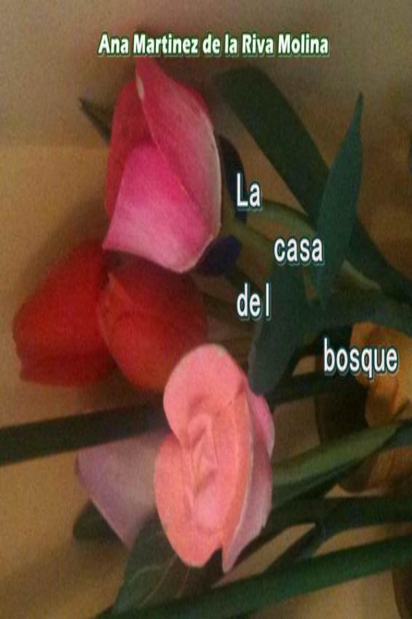 La casa del bosque