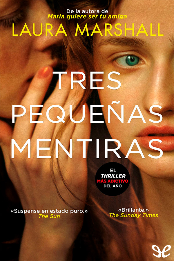 Tres pequeñas mentiras