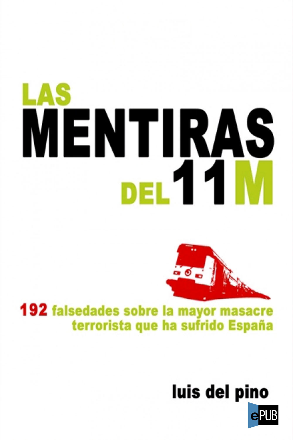 Las mentiras del 11 M