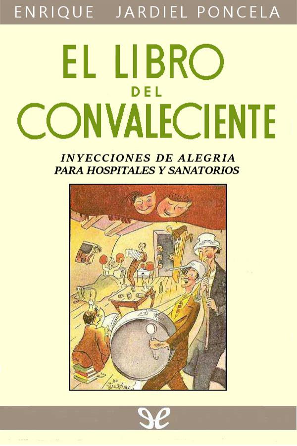 El libro del convaleciente