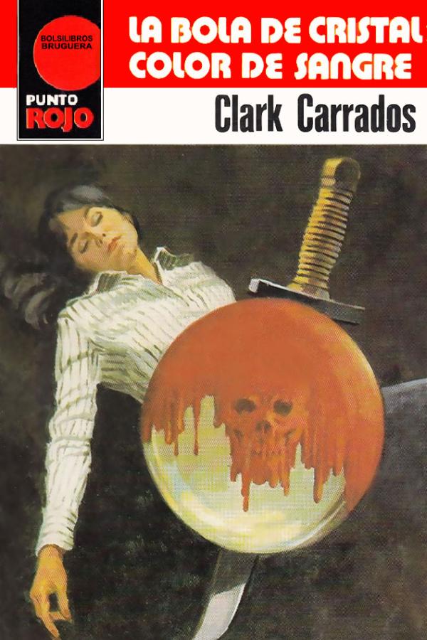 La bola de cristal color de sangre