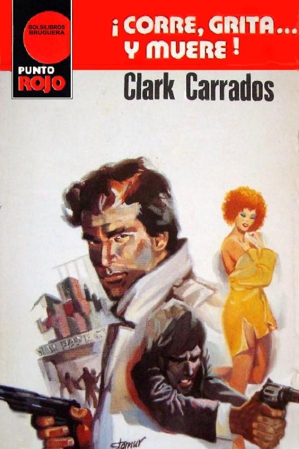 ¡Corre, Grita… y muere!