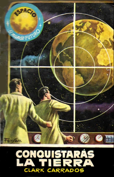 Conquistarás la Tierra