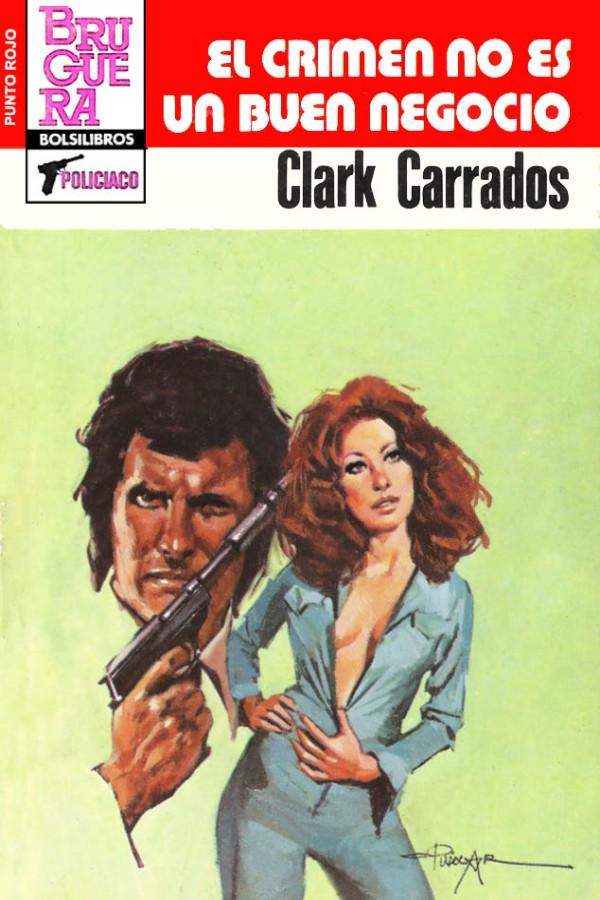 El crimen no es un buen negocio