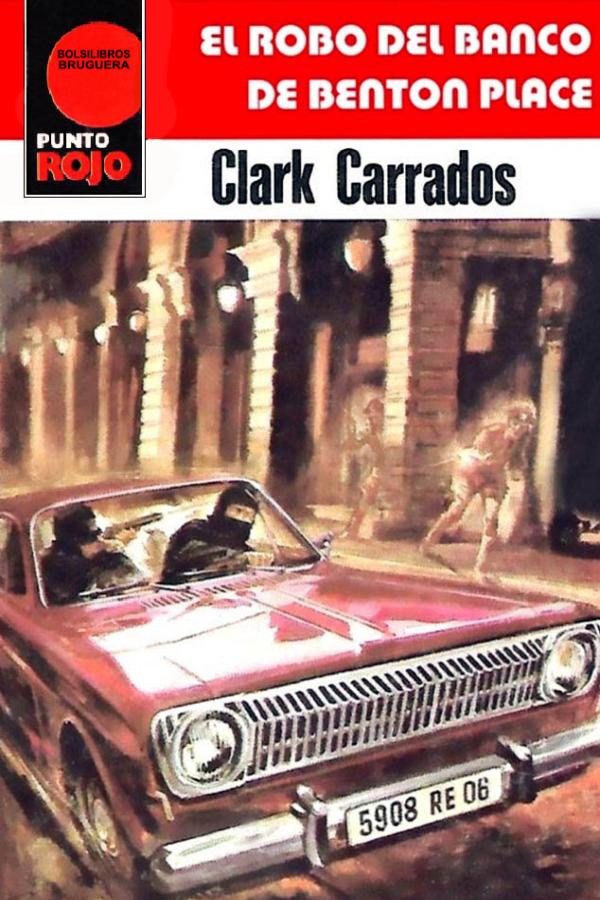 El robo del banco de Benton Place