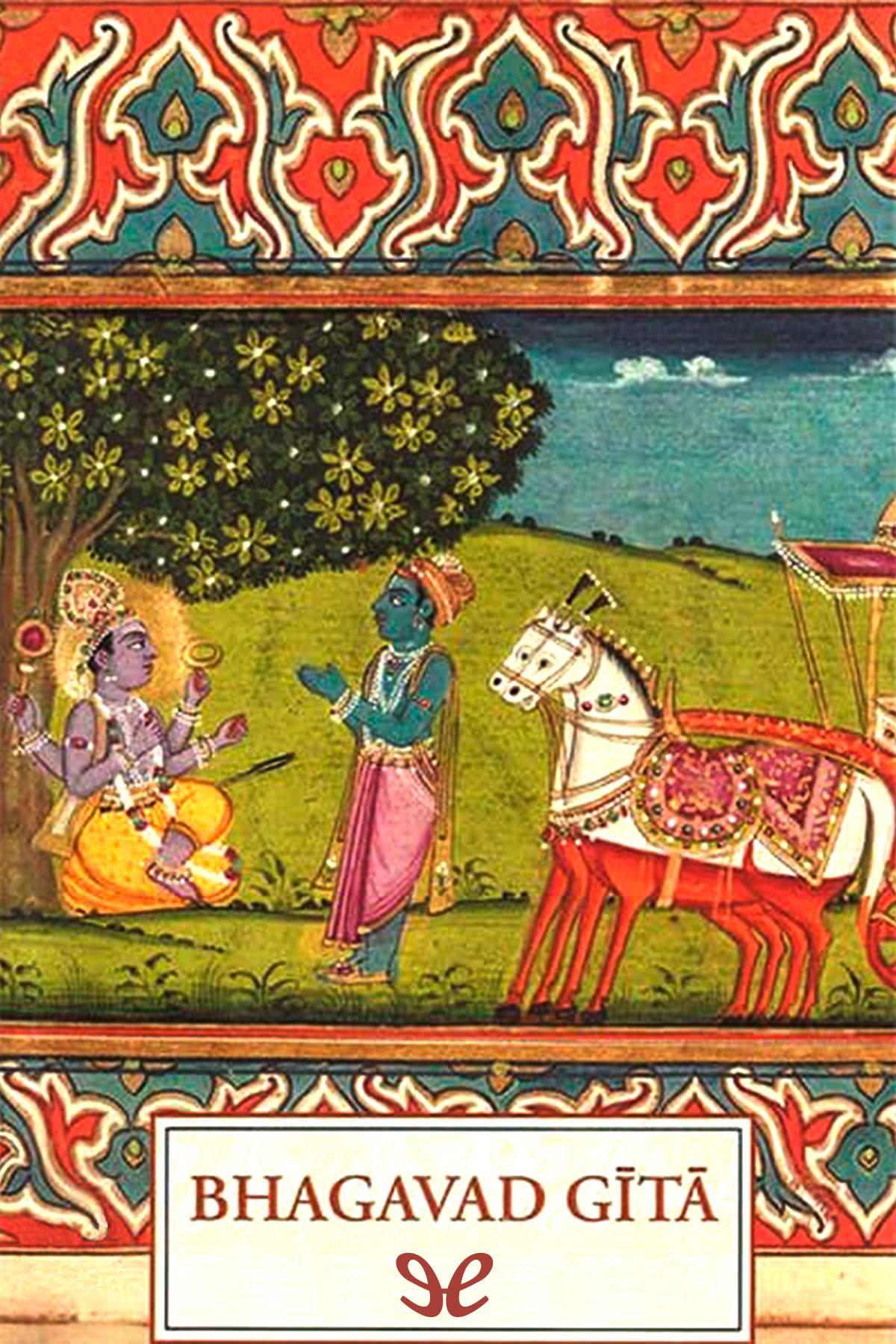 Bhagavad Gítá - Sophia Perennis