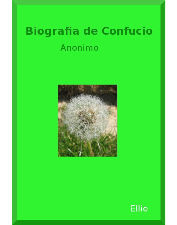 Biografía de Confucio